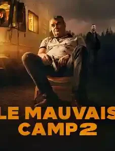 Le Mauvais Camp 2 2024